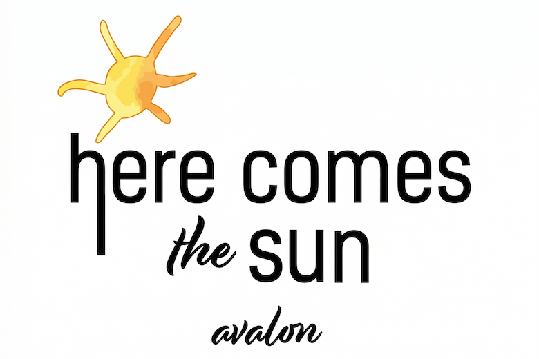 Things To Do Here Comes the Sun